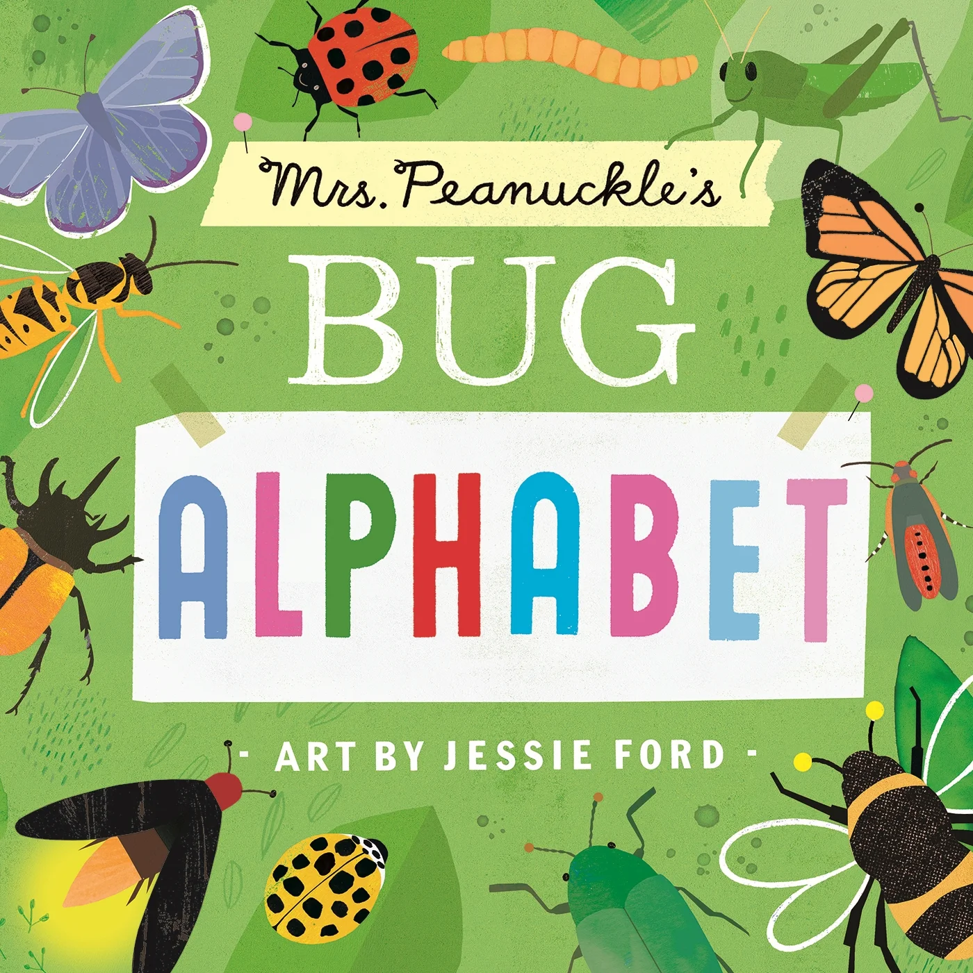 Mrs. Peanuckle's Bug Alphabet — Mrs. Peanuckle